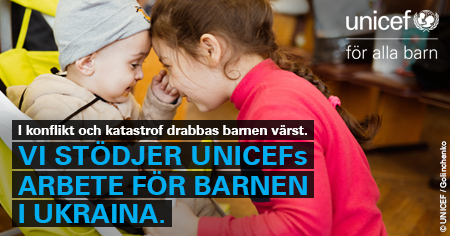 Vi stödjer UNICEFs arbete för Barnen i Ukraina